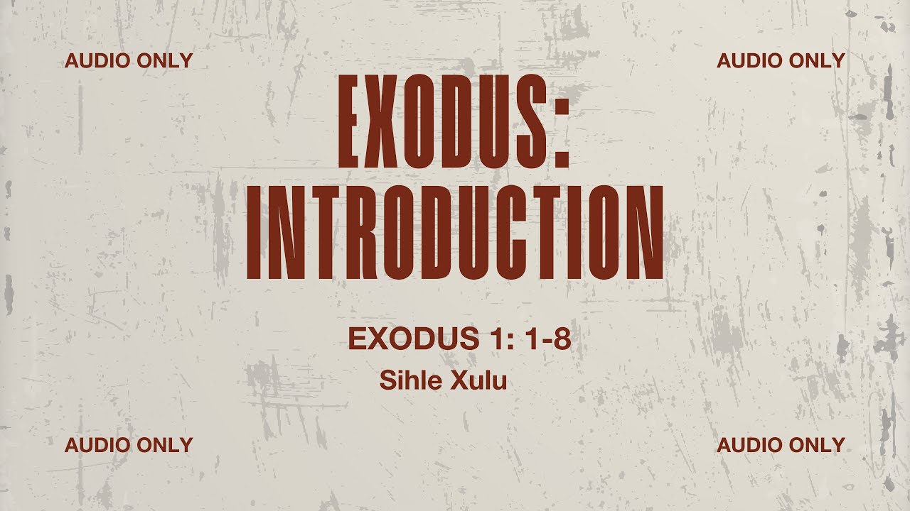 Exodus: The Introduction