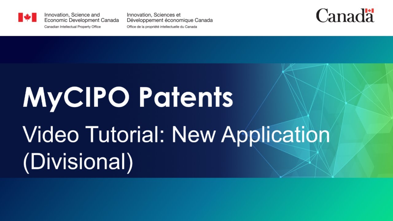 MyCIPO Patents: New Application (Divisional)