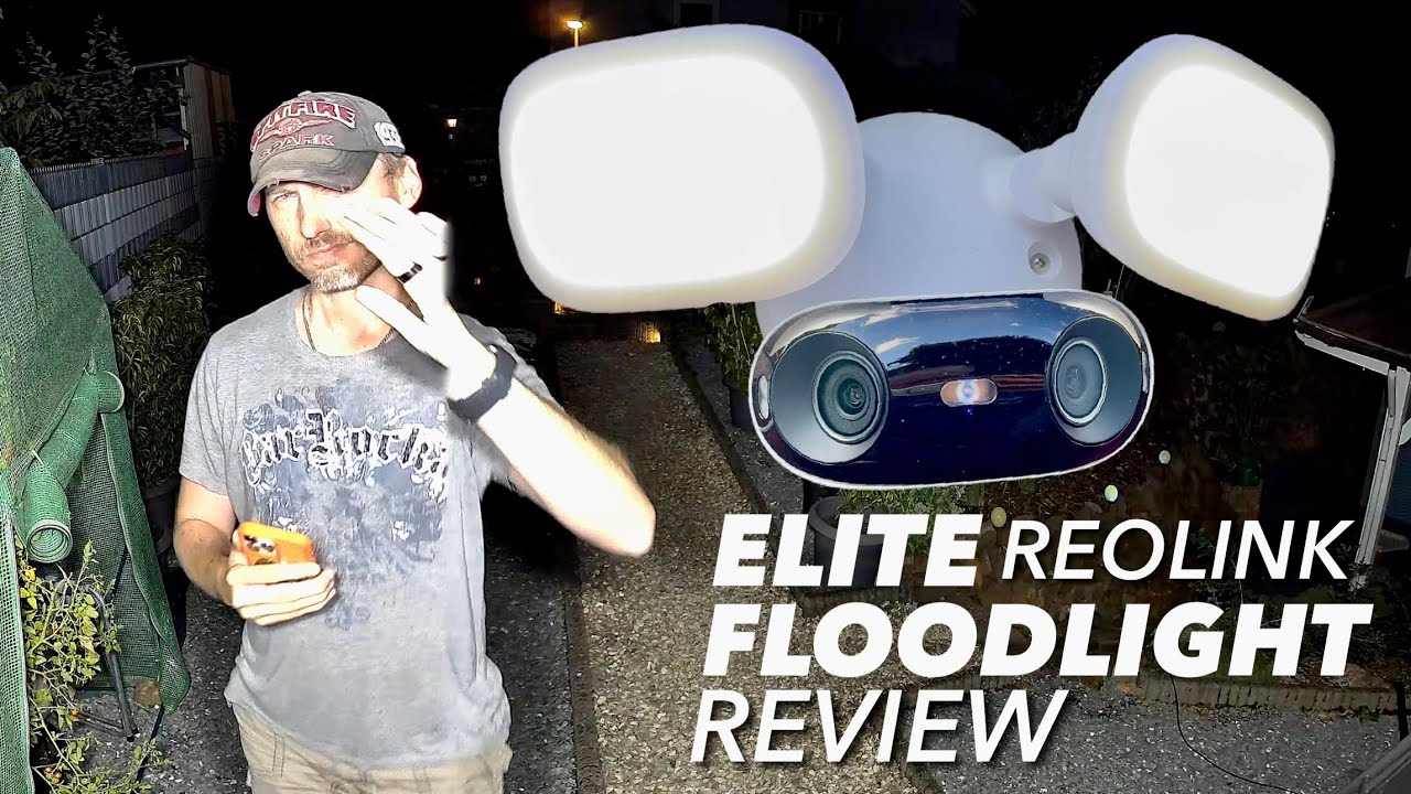Flutlicht Aussenkamera REOLINK ELITE FLOODLIGHT WiFi - 4K Kamera im Test REVIEW - GOTT wird die HELL