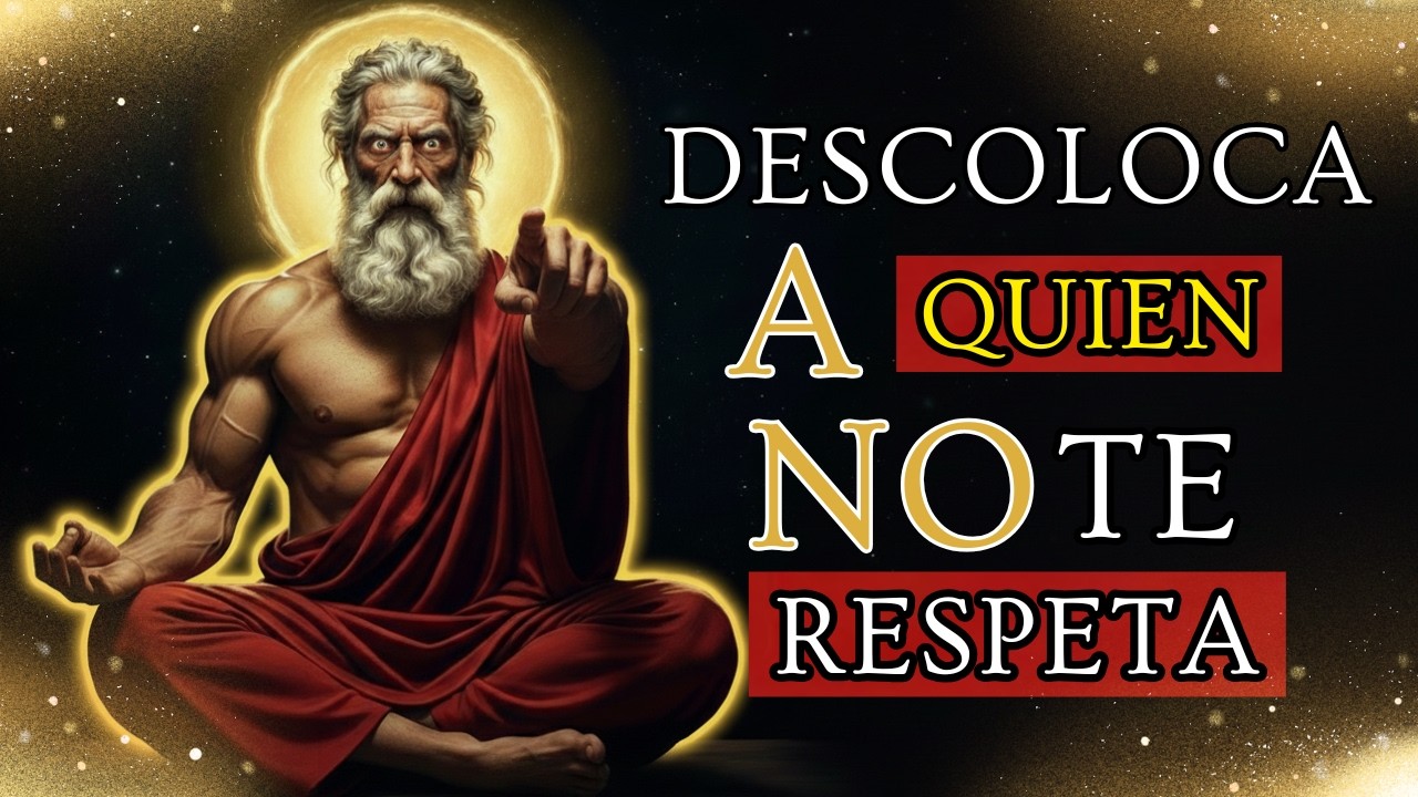 5 FORMAS DE COMO LIDIAR CON PERSONAS QUE NO TE RESPETAN - ENTIENDE LO QUE NECESITAS - ESTOICISMO