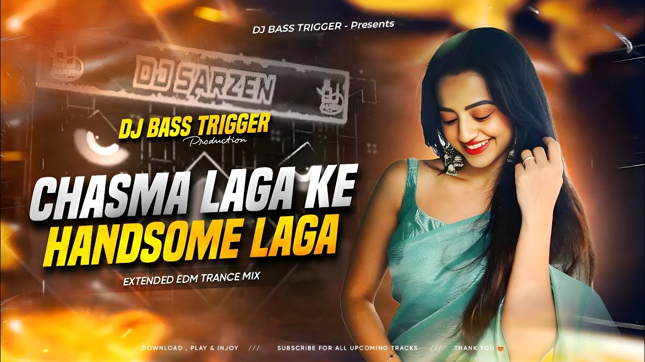Chasma Laga Ke Handsome Laga Tara 🔥 | Heavy Bass EDM Trance Mix | DJ Sarzen Setup Song @djofficial0 