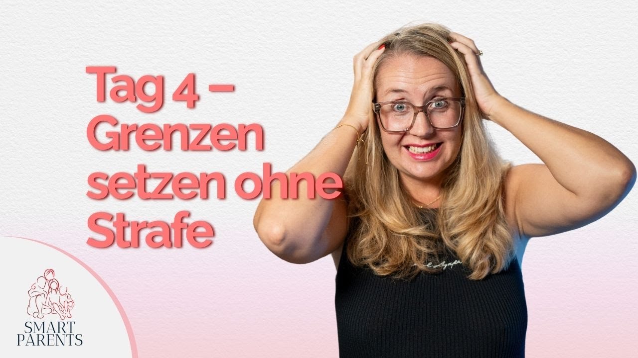 Workshop Tag 4 – Wenn dein Kind Grenzen testet: Klarheit ohne Strafe