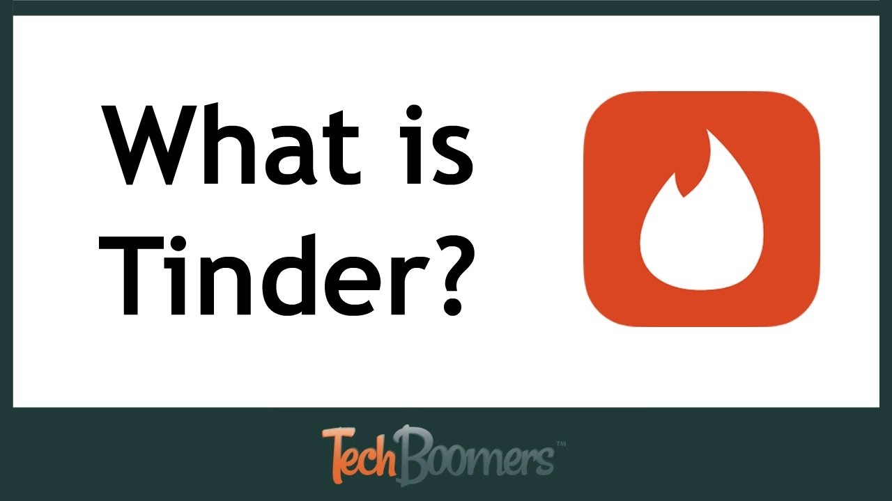 What is Tinder & How Does it Work?