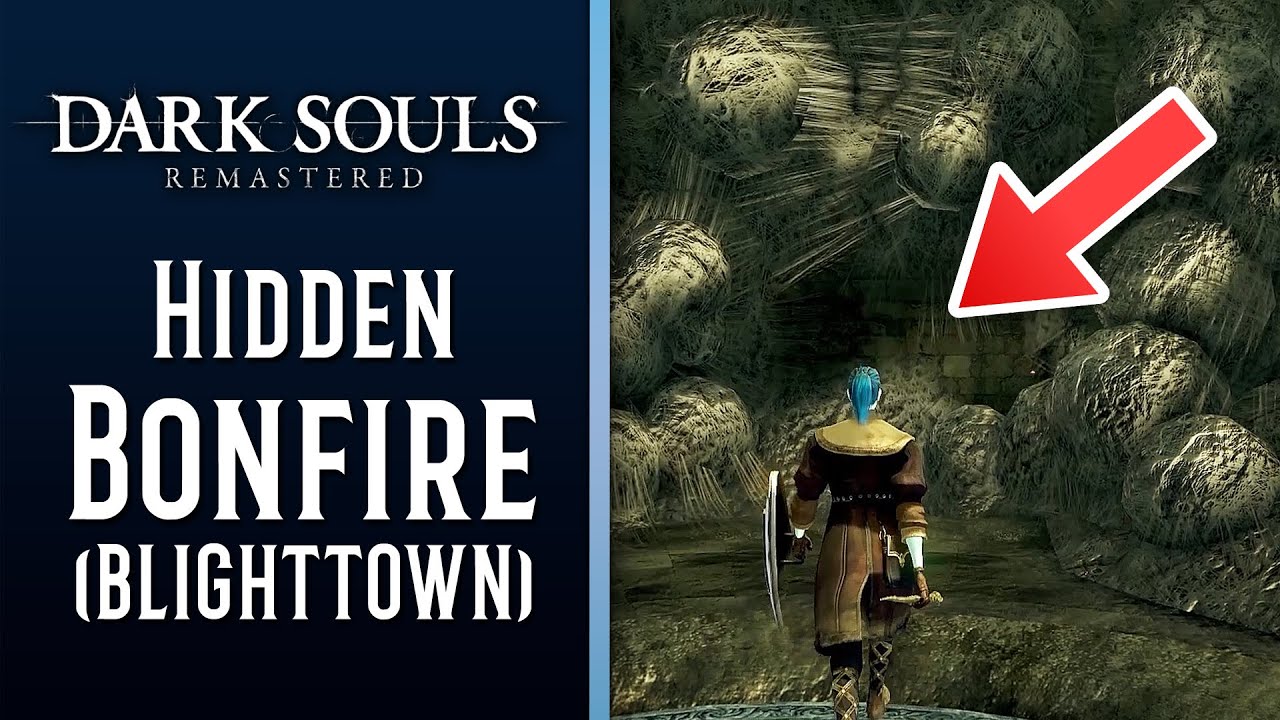 Не пропустите этот скрытый костёр в Блайт-Тауне! — ​​Руководства по Dark Souls
