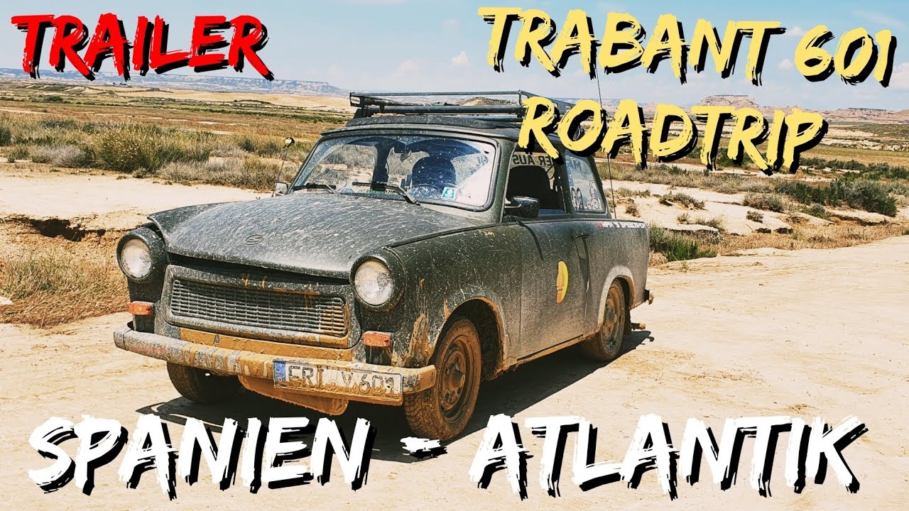 4200km Trabant Roadtrip 2021: Der Trailer! (2019 - 2021 die Zusammenfassung)