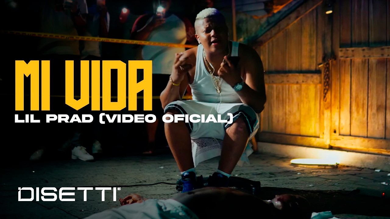LIL PRAD - Mi Vida (Video Oficial)