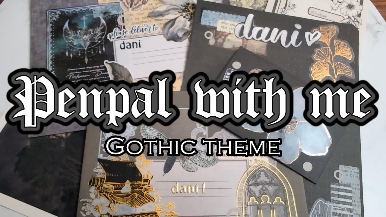 Penpal With Me! Gothic theme 🖤