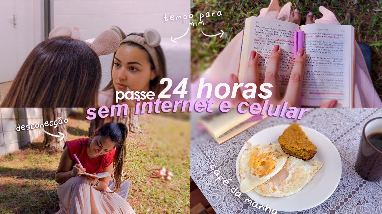 passe 24 HORAS off-line comigo 📵|  A IMPORTÂNCIA DE DESCONECTAR 🍃