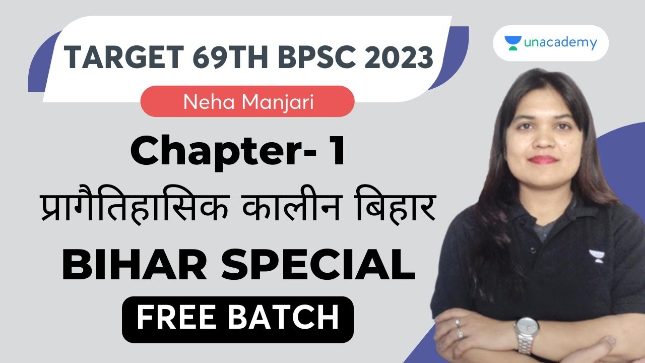 Target 68th BPSC | प्रागैतिहासिक कालीन बिहार | BIHAR SPECIAL | Neha Manjari | Unacademy BPSC