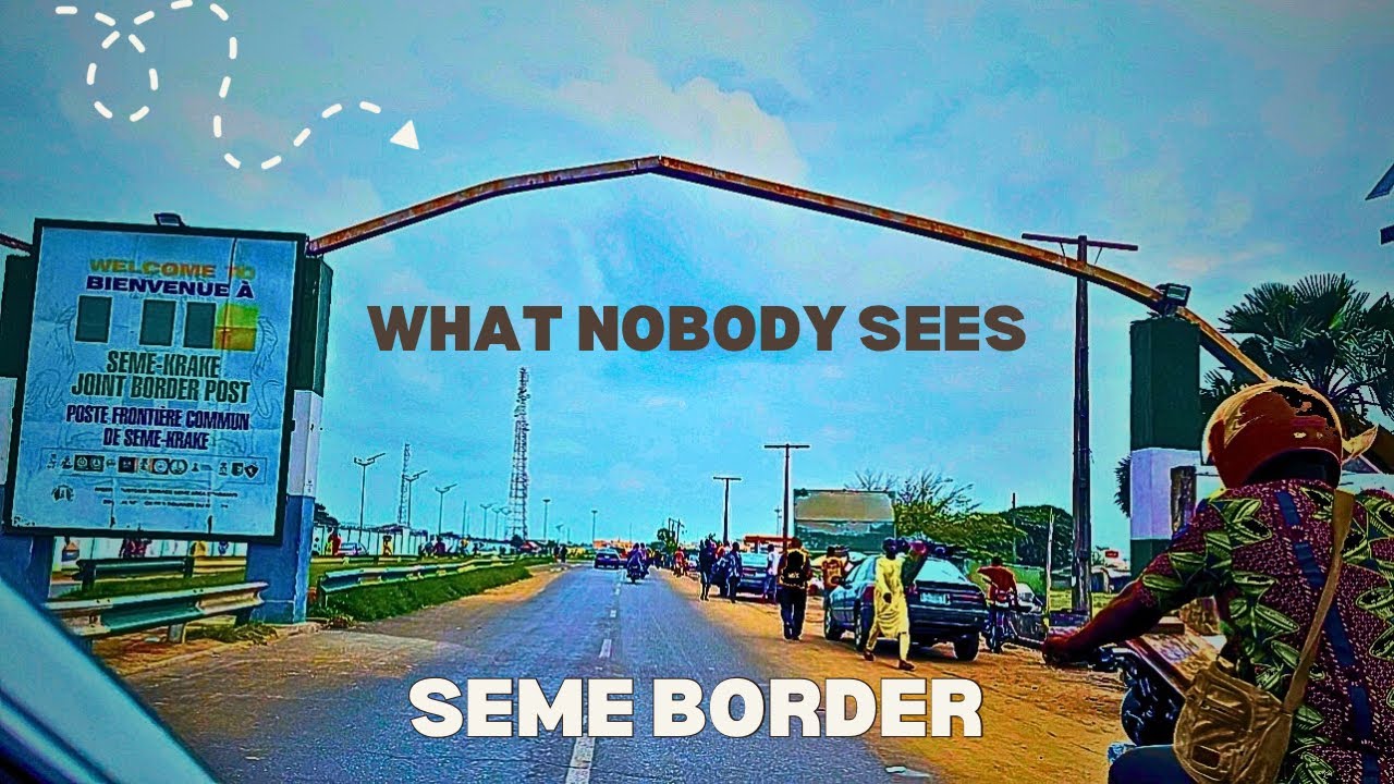 Lagos Seme Border : What everybody sees but never talk