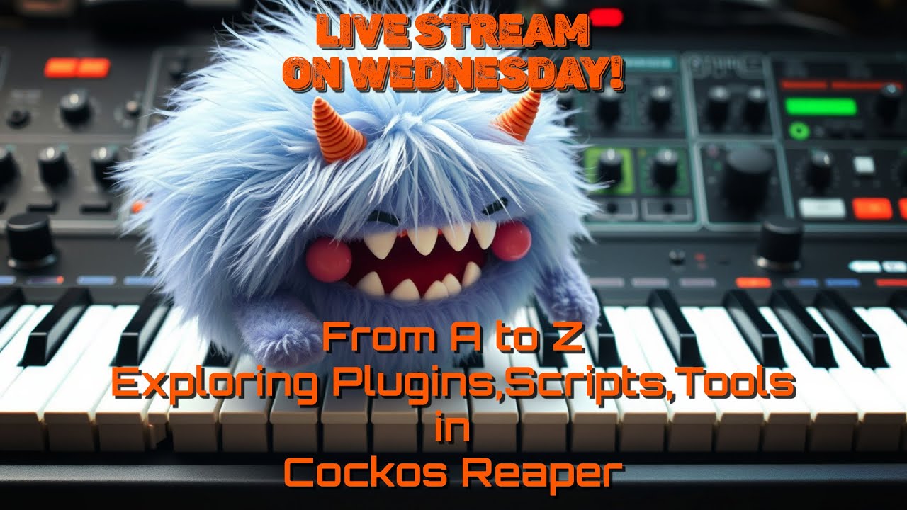 From A to Z Exploring Plugins,Scripts,Tools in Cockos Reaper - 001