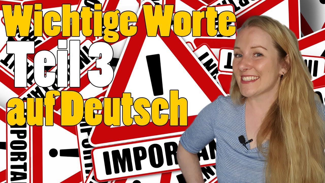 Pronouncing german words: Important words part 3 (Wichtige Wörter Teil 3)