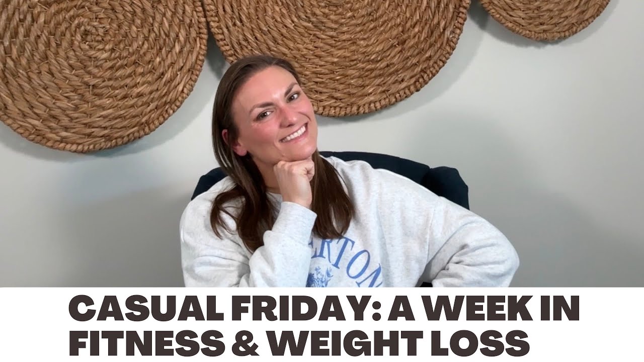 Casual Friday: A Week In Weight Loss, News, and Answering Your Questions 