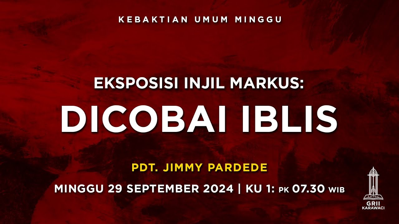 DICOBAI IBLIS - Pdt. Jimmy Pardede - KU1 - 29 September 2024