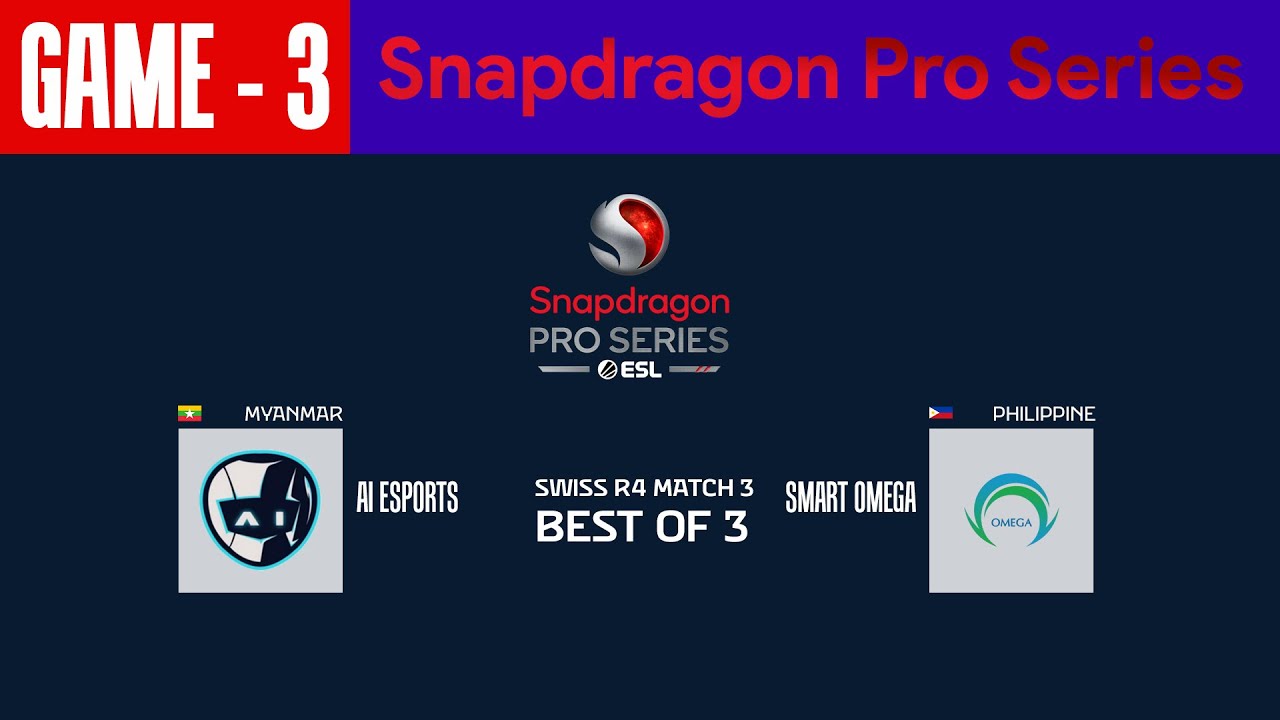 [GAME - 3] AI ESPORTS vs SMART OMEGA | Snapdragon PRO SERIES