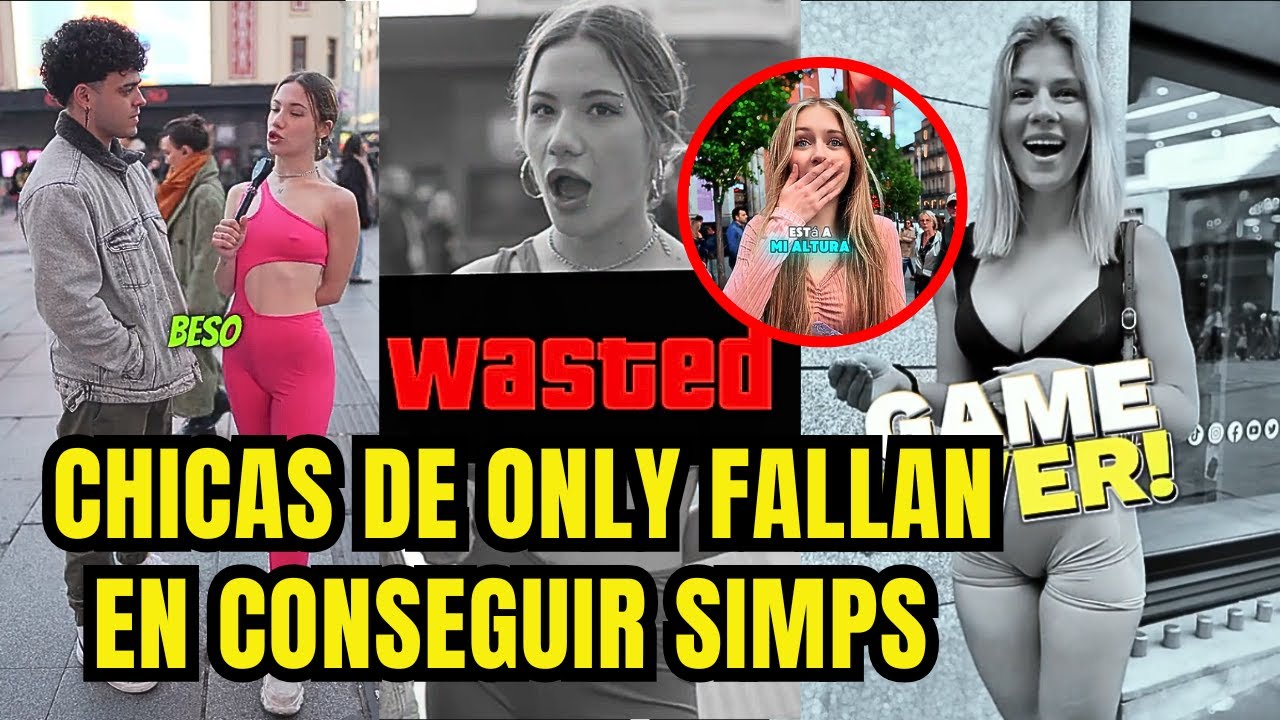 💊LO MEJOR DE: CHICAS DE ONLY FALLAN EN CONSEGUIR SIMPS