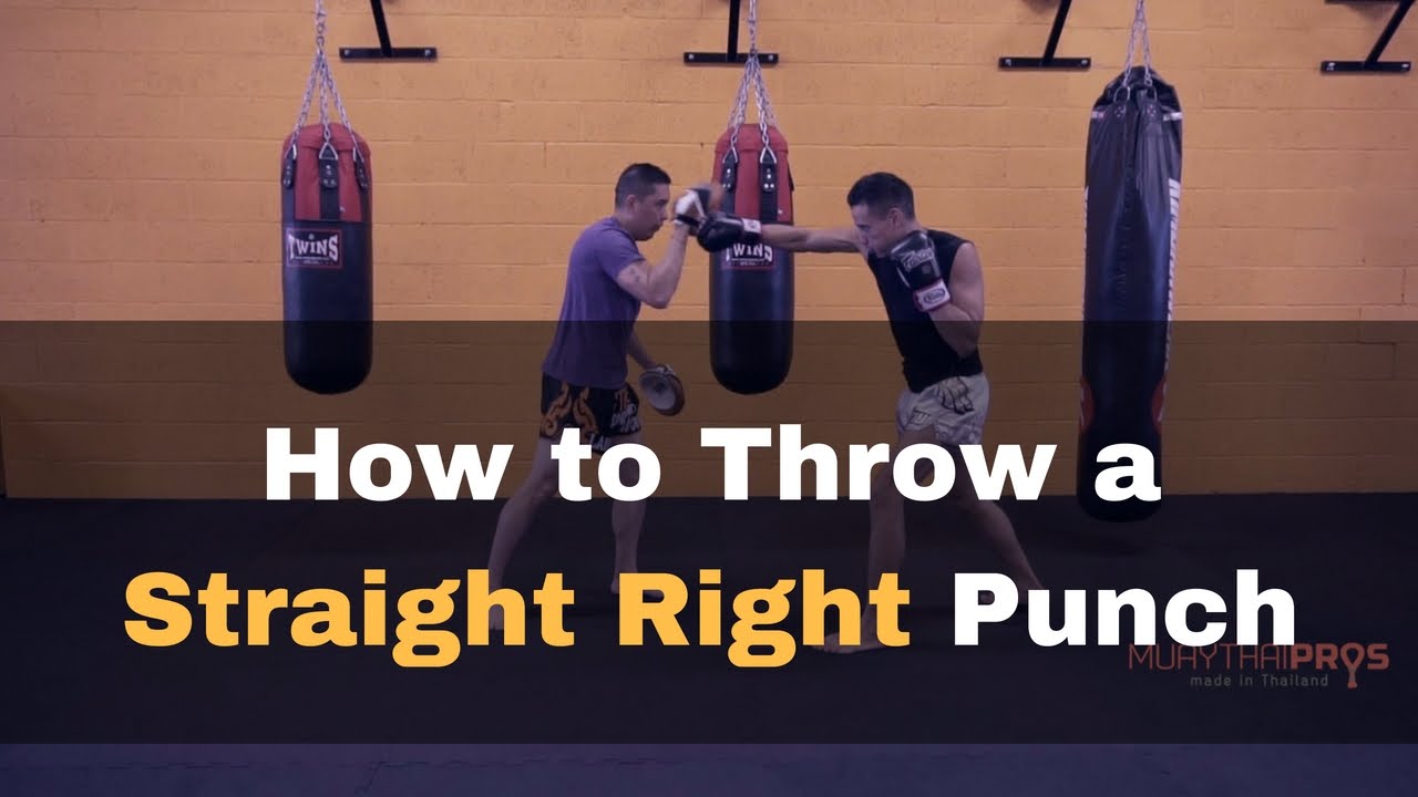 How to Throw a Straight Right (Cross) - Muay Thai Basic Technique