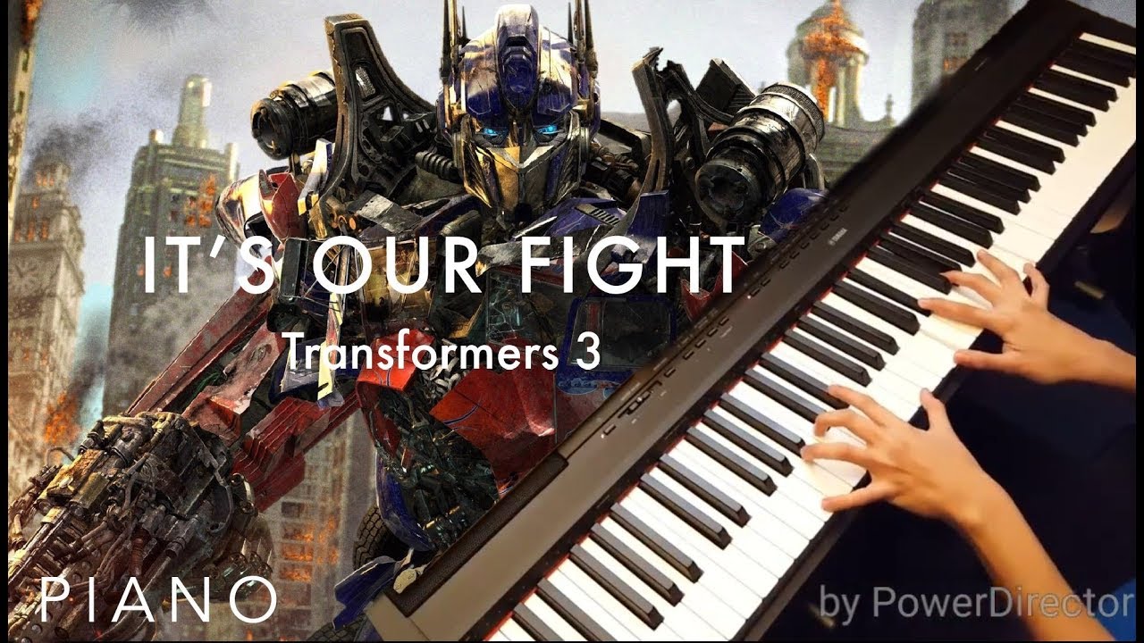 It's Our Fight (Piano Cover) - Transformers 3