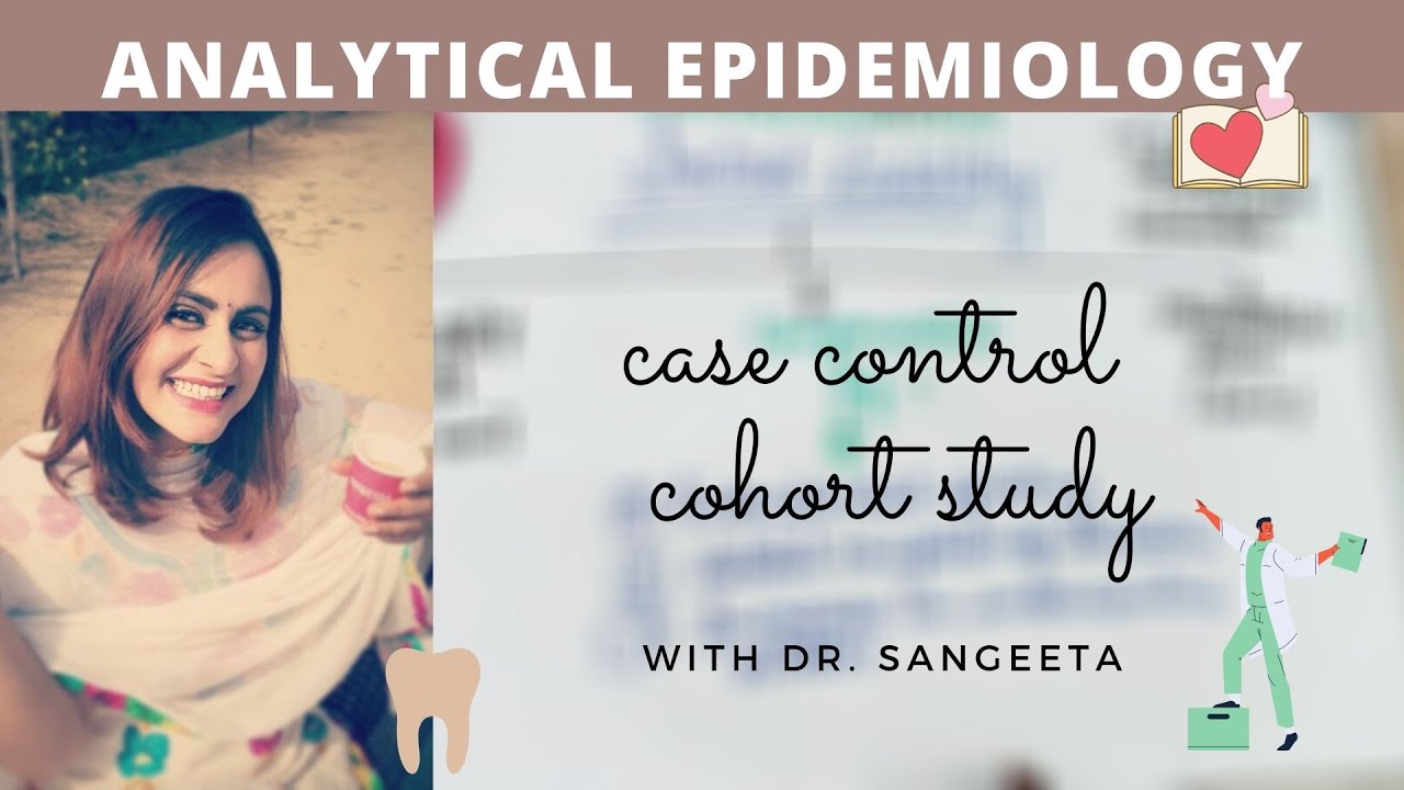 case control and cohort study (part- 4)