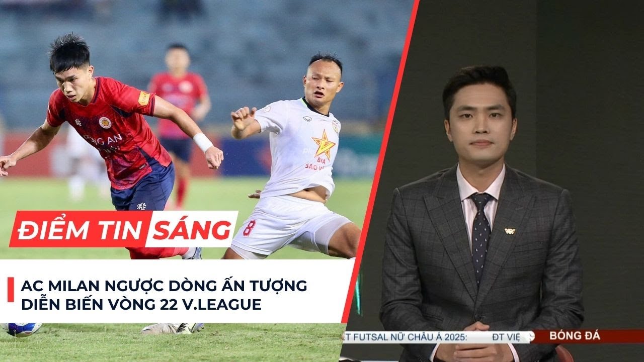 Điểm tin sáng 10/5: Hải Phòng FC giành 3 điểm kịch tính, CLB CAHN bất lực trước 