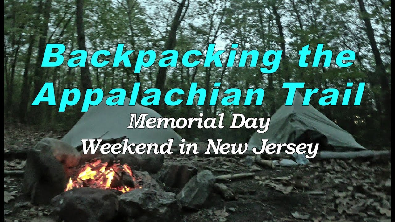 Backpacking the Appalachian Trail | Memorial Day Weekend in New Jersey