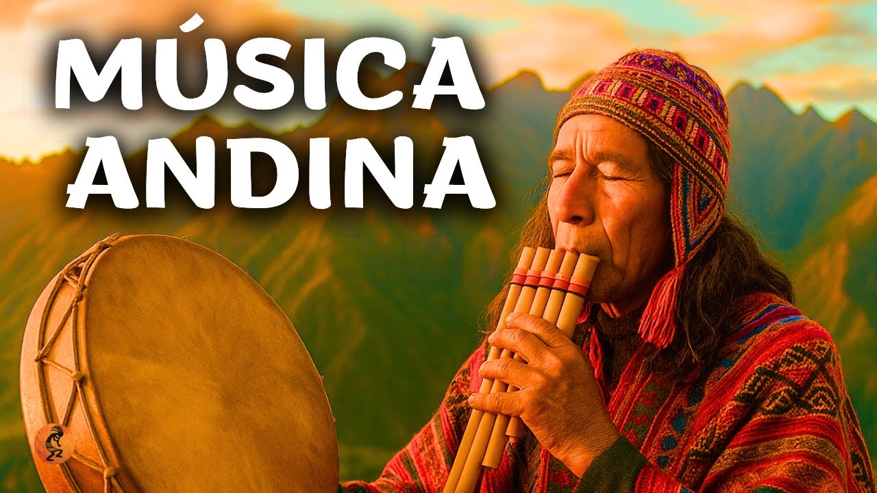 Música Chamánica Andina ✦ Sonidos Sagrados de los Andes para Sanación y Conexión Espiritual