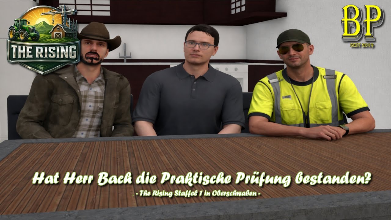 LS25 The Rising #100 - Hat Herr Bach die Praktische Prüfung bestanden? | Staffel 1 in Oberschwaben