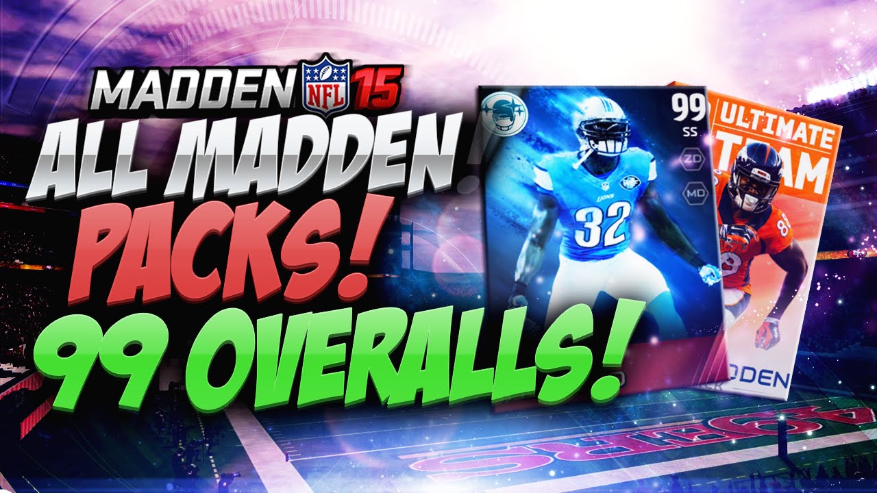 Madden 15 Ultimate Team - ALL MADDEN PACK OPENING! STUPENDOUS 99 OVERALLS! MUT 15