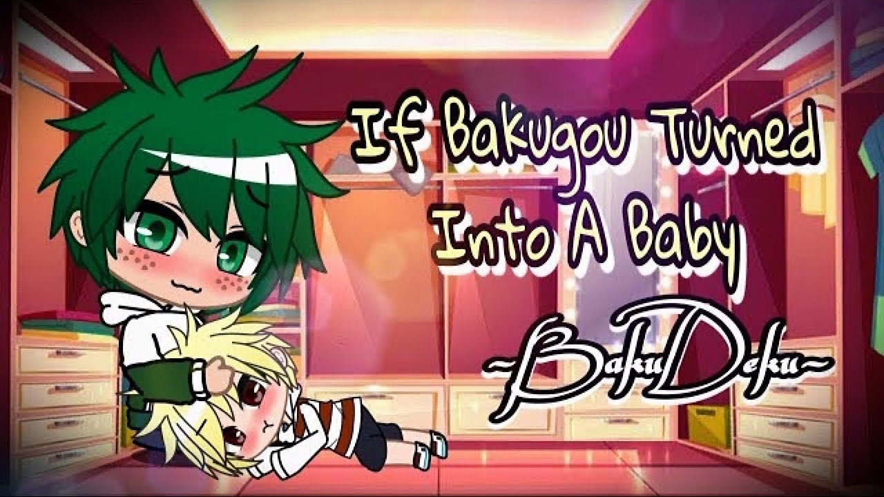 If Bakugou turned into a baby... (Full Video) | BkDk | BakuDeku | BNHA | MHA | Gacha Skit