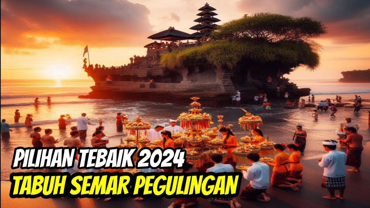TABUH SEMAR PEGULINGAN PILIHAN TETBAIK 2024.