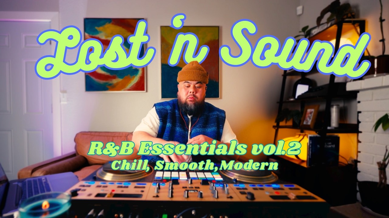 Lost 'n Sound R&B Essentials vol.2 - Chill, Smooth, Modern LIVE DJ Mix w/ MightBe JB
