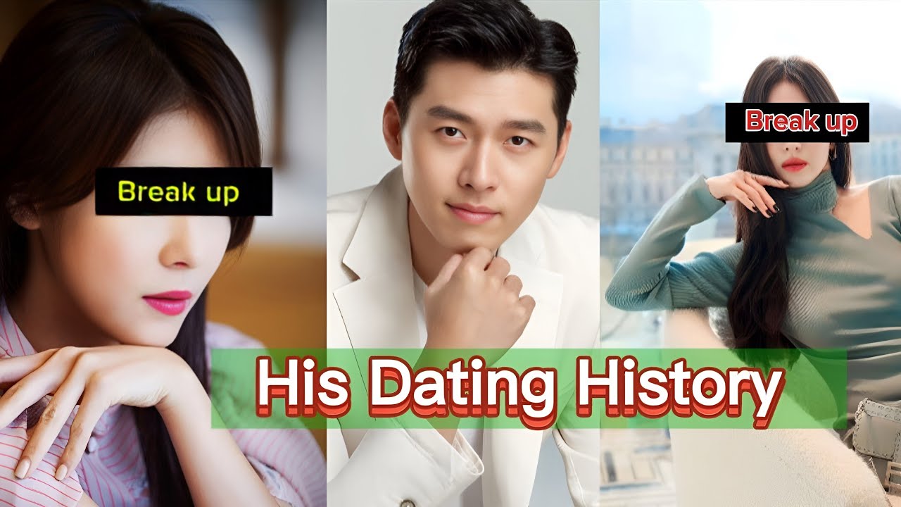 Hyun Bin's Dating History: His Romantic Past