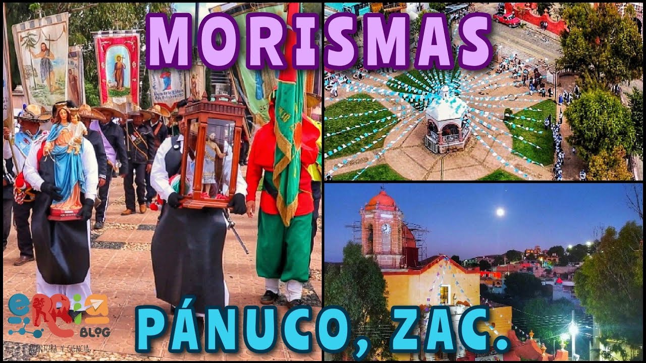 Pánuco, Zacatecas: Morismas de Octubre (PARTE 2)