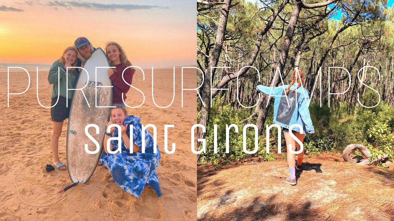 PURE Surfcamps 🌊 Saint Girons 2020