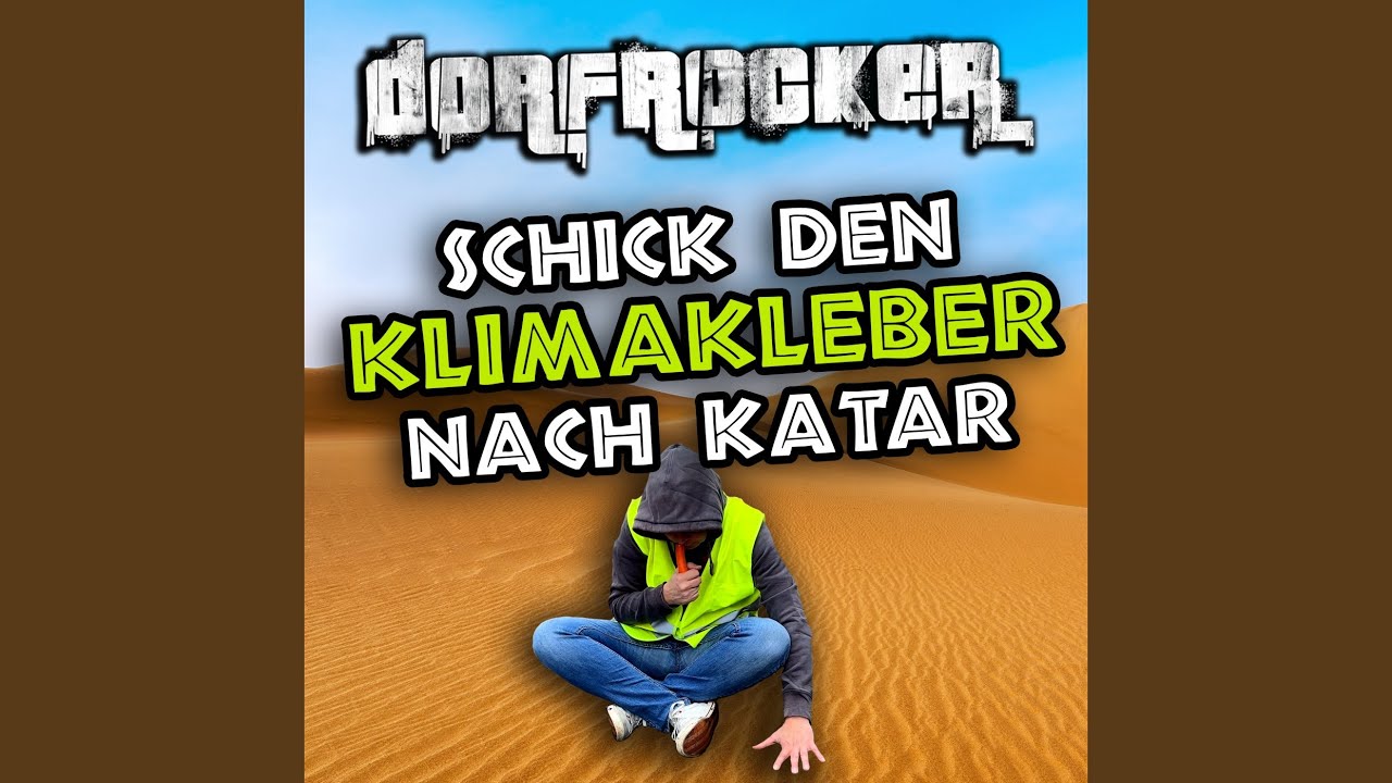 Schick den Klimakleber nach Katar