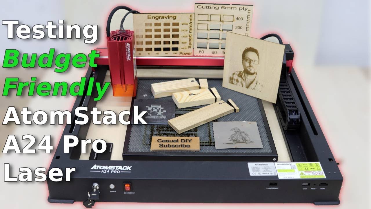 AtomStack A24 Pro | Budget Friendly Laser Engraver | Detailed Testing