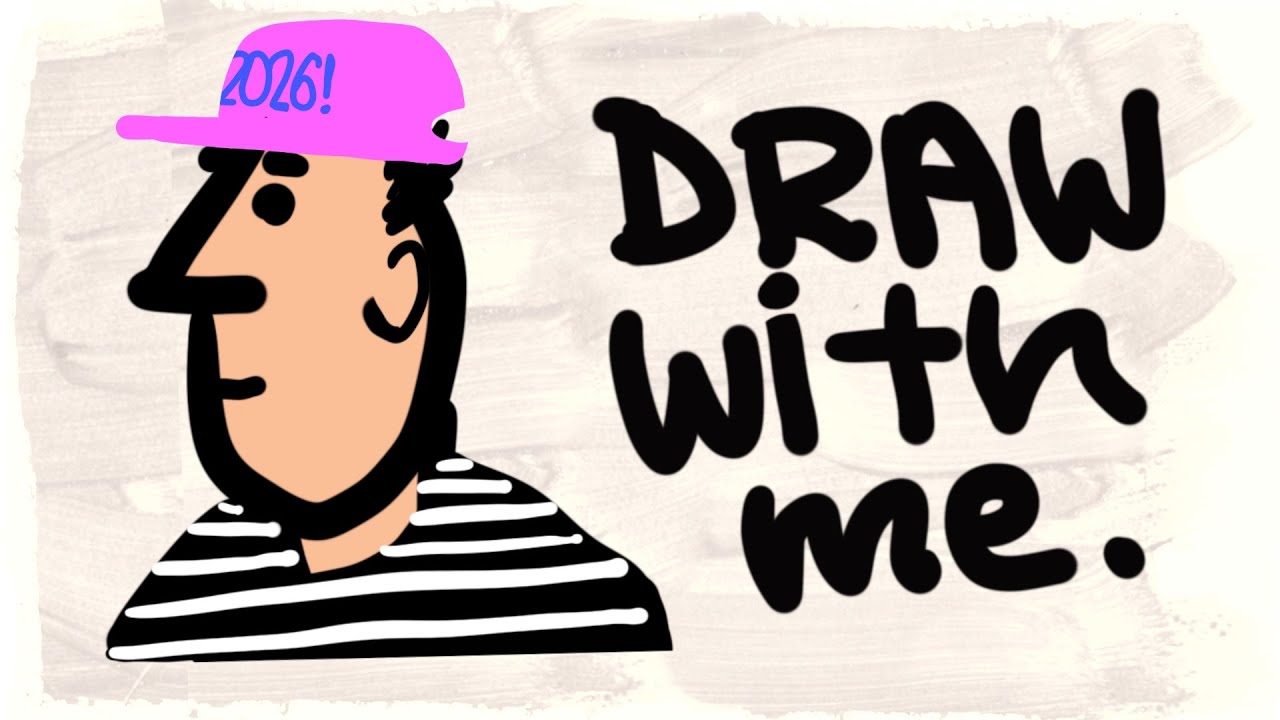 Draw with Me: 2026!