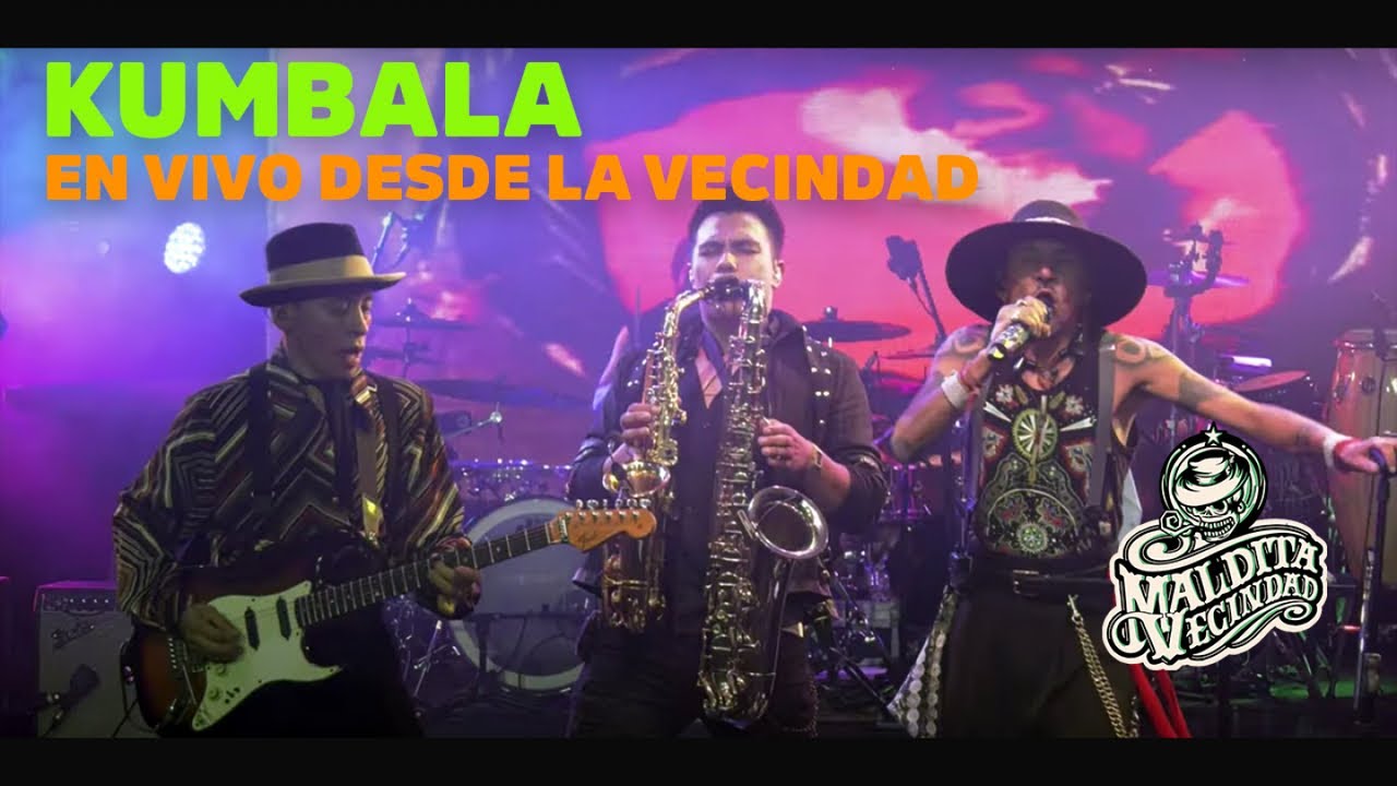 Maldita Vecindad - Kumbala 2021 - En Concierto (Video Oficial)