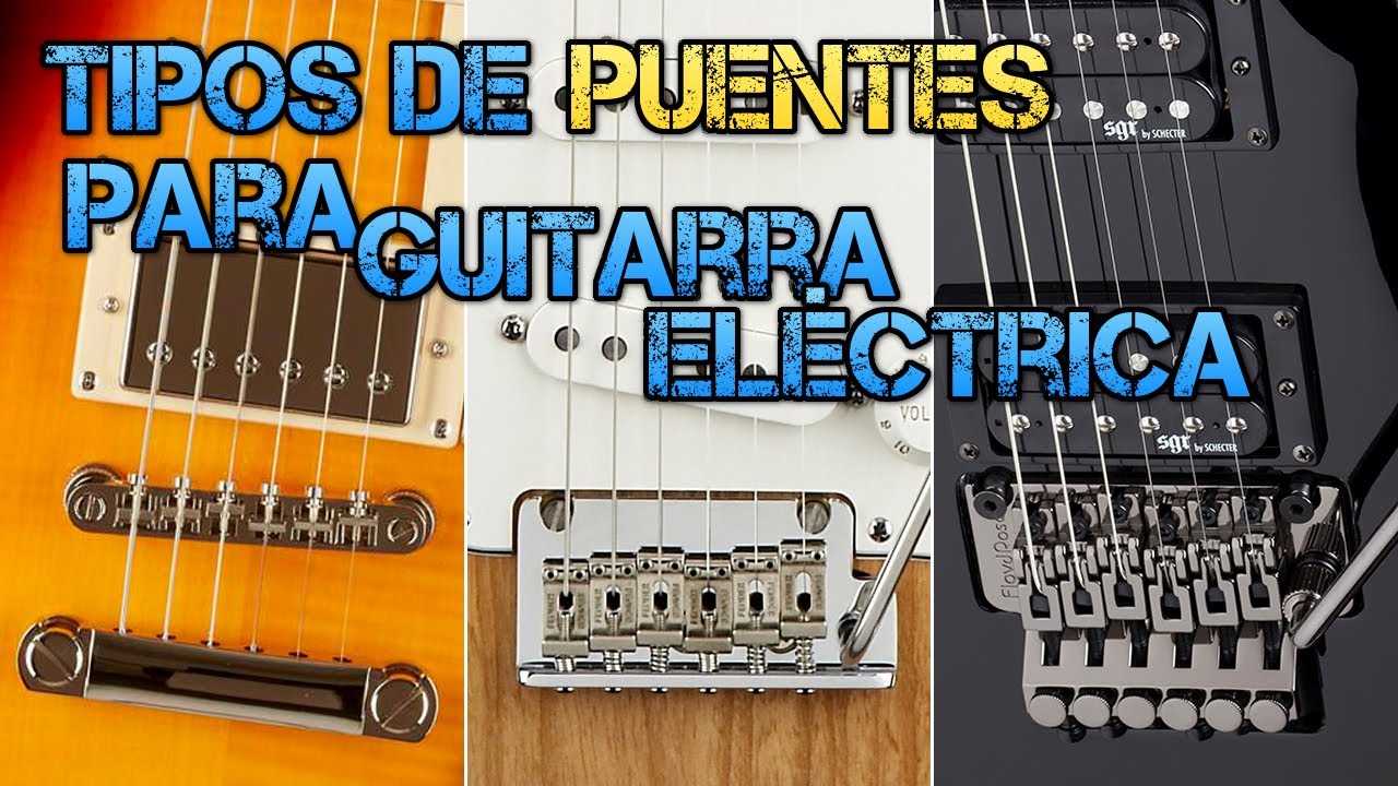 Tipos de PUENTES para Guitarra Eléctrica (Tutorial) 🤔 Fijo, Flotante, Semi-Flotante, y Bigsby