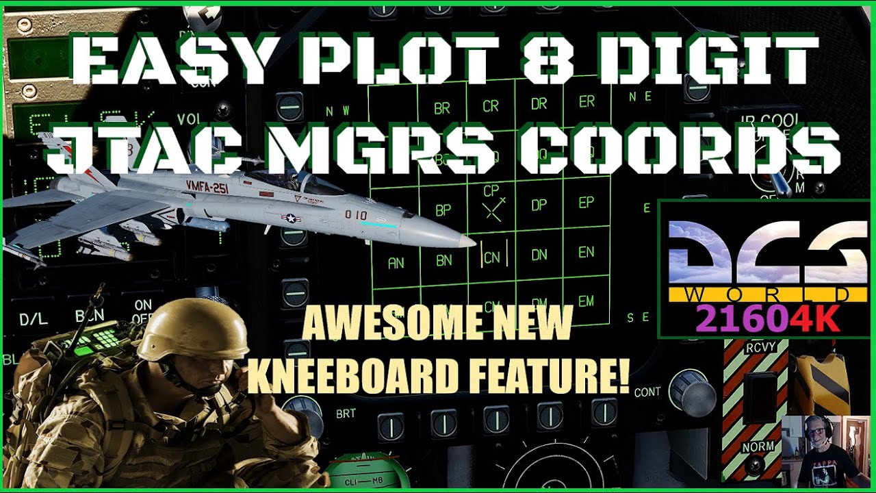 DCS WORLD: EASY 8 DIGIT JTAC MGRS COORDINATES