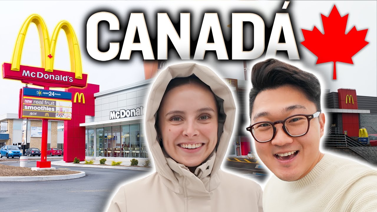 PROBANDO McDonalds en CANAD&Aacute;