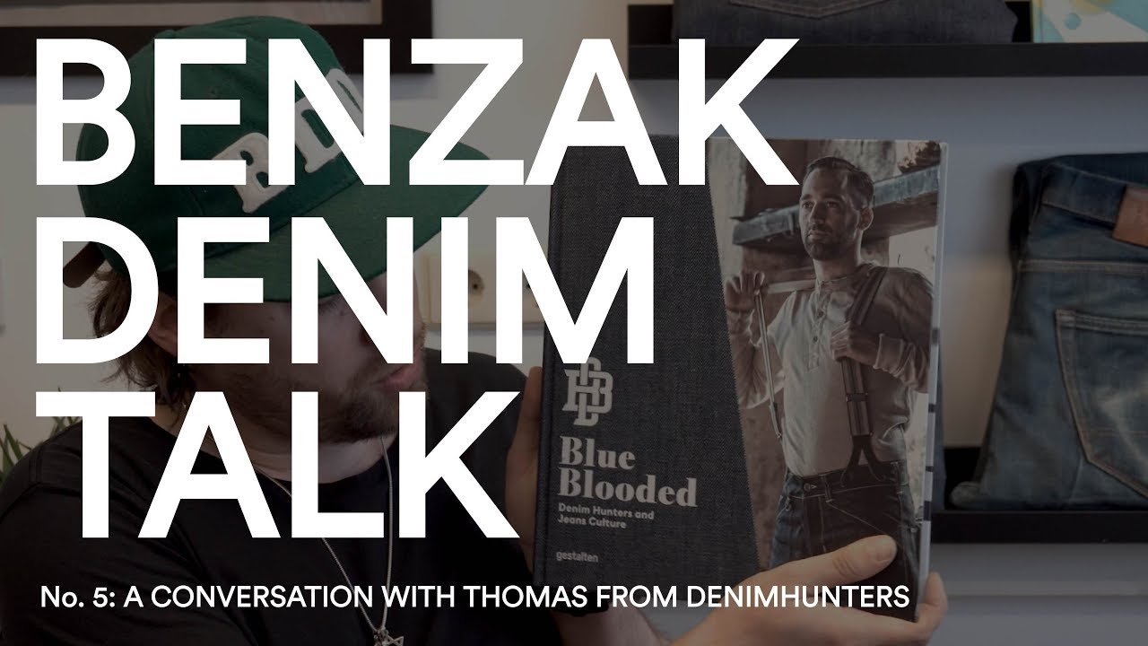 BENZAK DENIM TALK No.5: A conversation with Thomas from Denimhunters