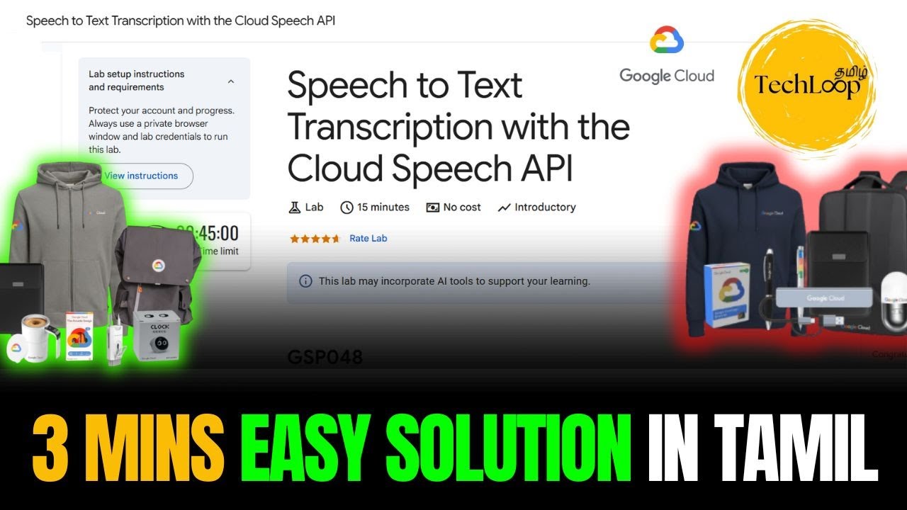 Speech to Text Transcription with Cloud Speech API | Techloop Tamil | Google Arcade 2026