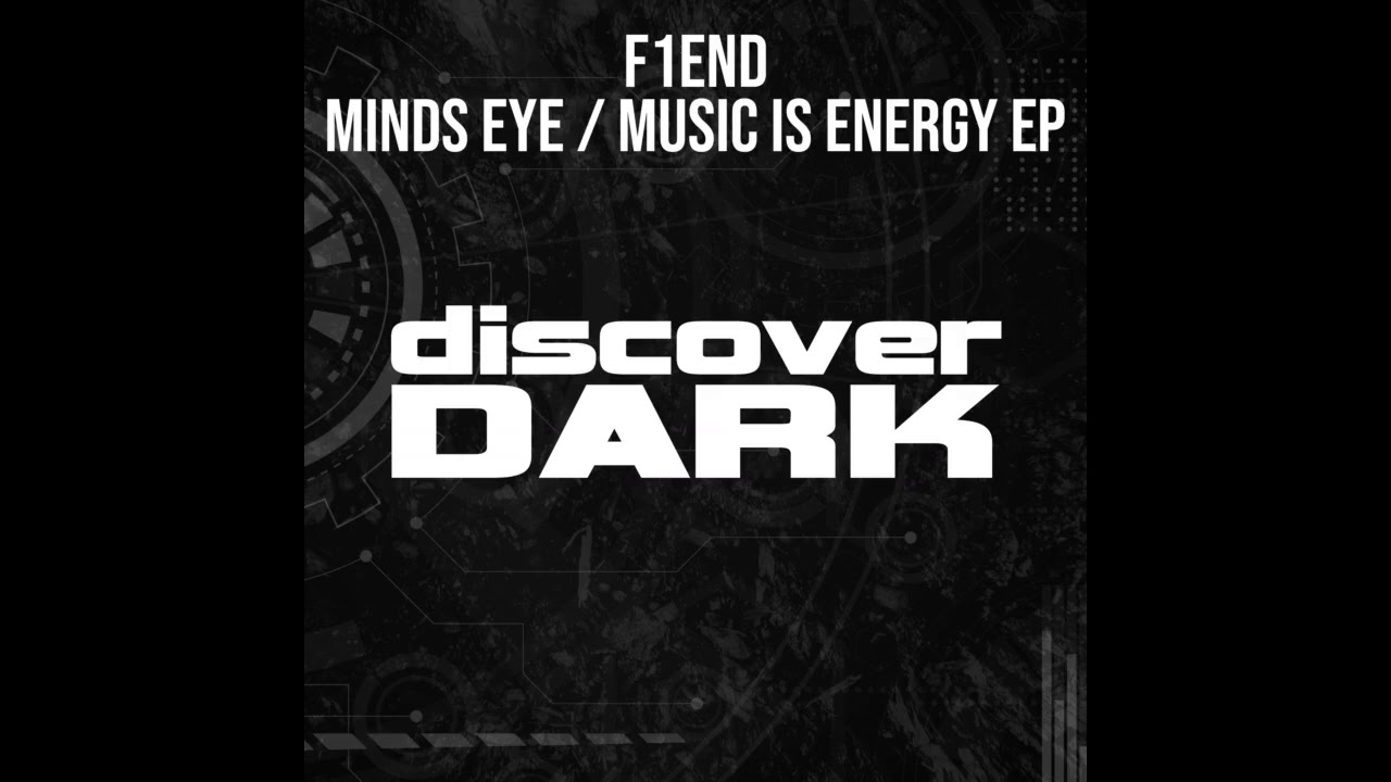 F1END - Minds Eye (Original Mix)