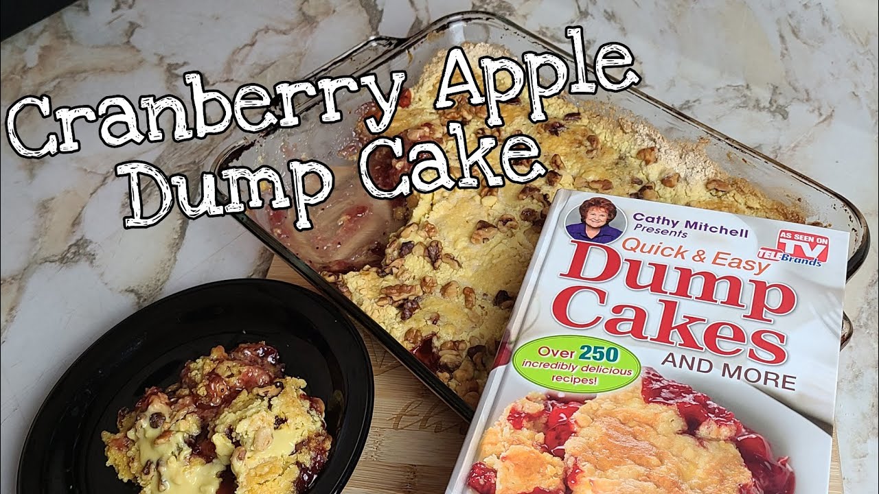 Cranberry Apple Dump Cake | Cathy Mitchell Dump Cakes and More