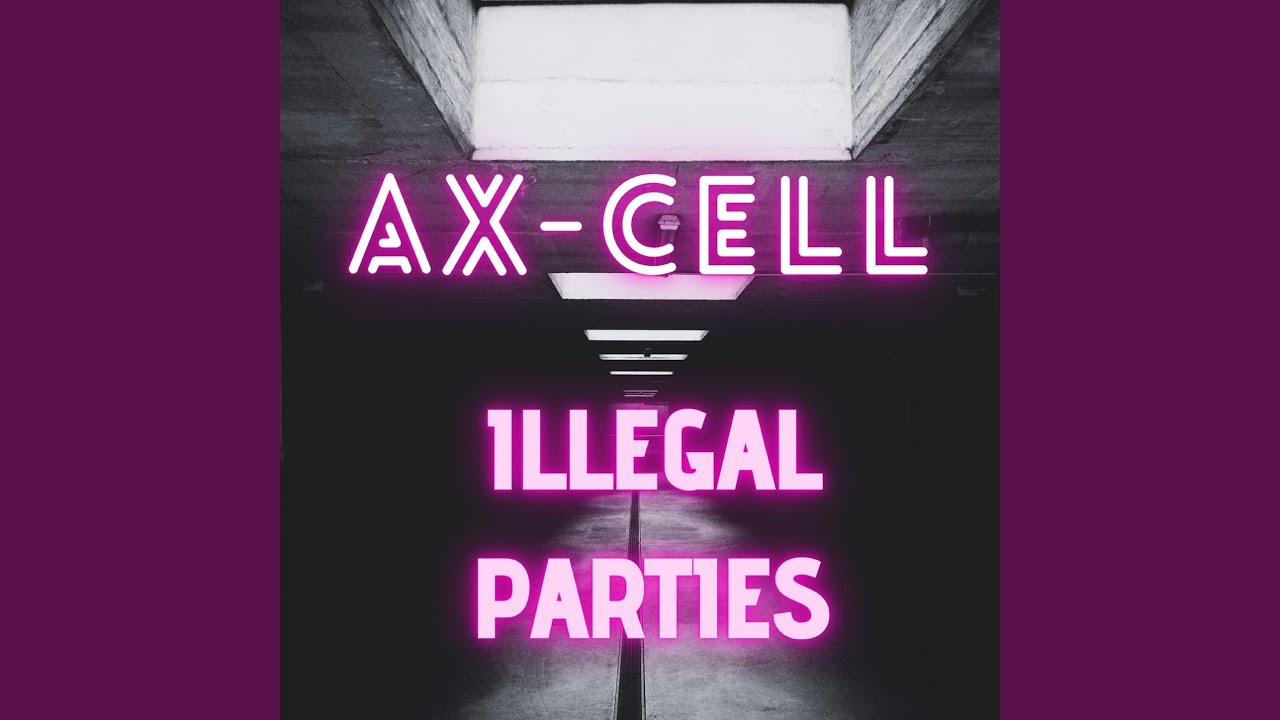 Illegal Parties