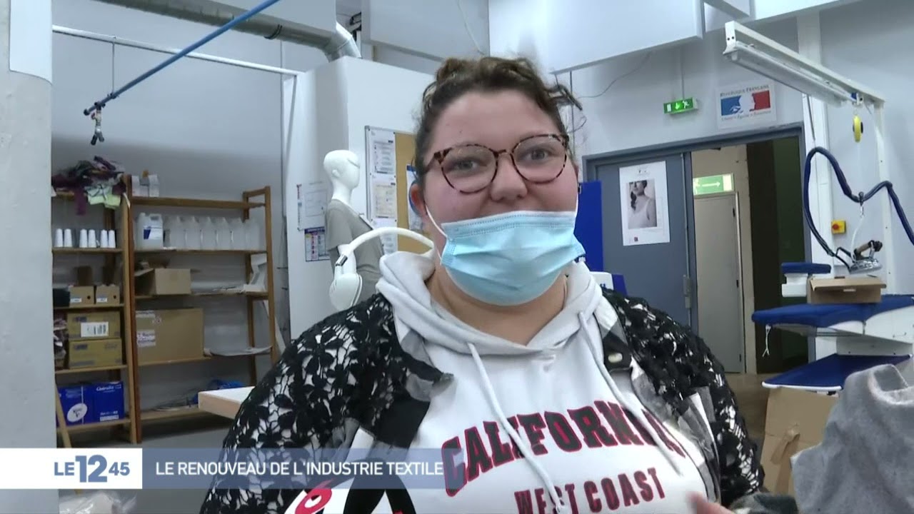 Reportage de Samuel Duhamel - Le 1245 6 L'EPICC au cœur du renouveau de l'industrie textile