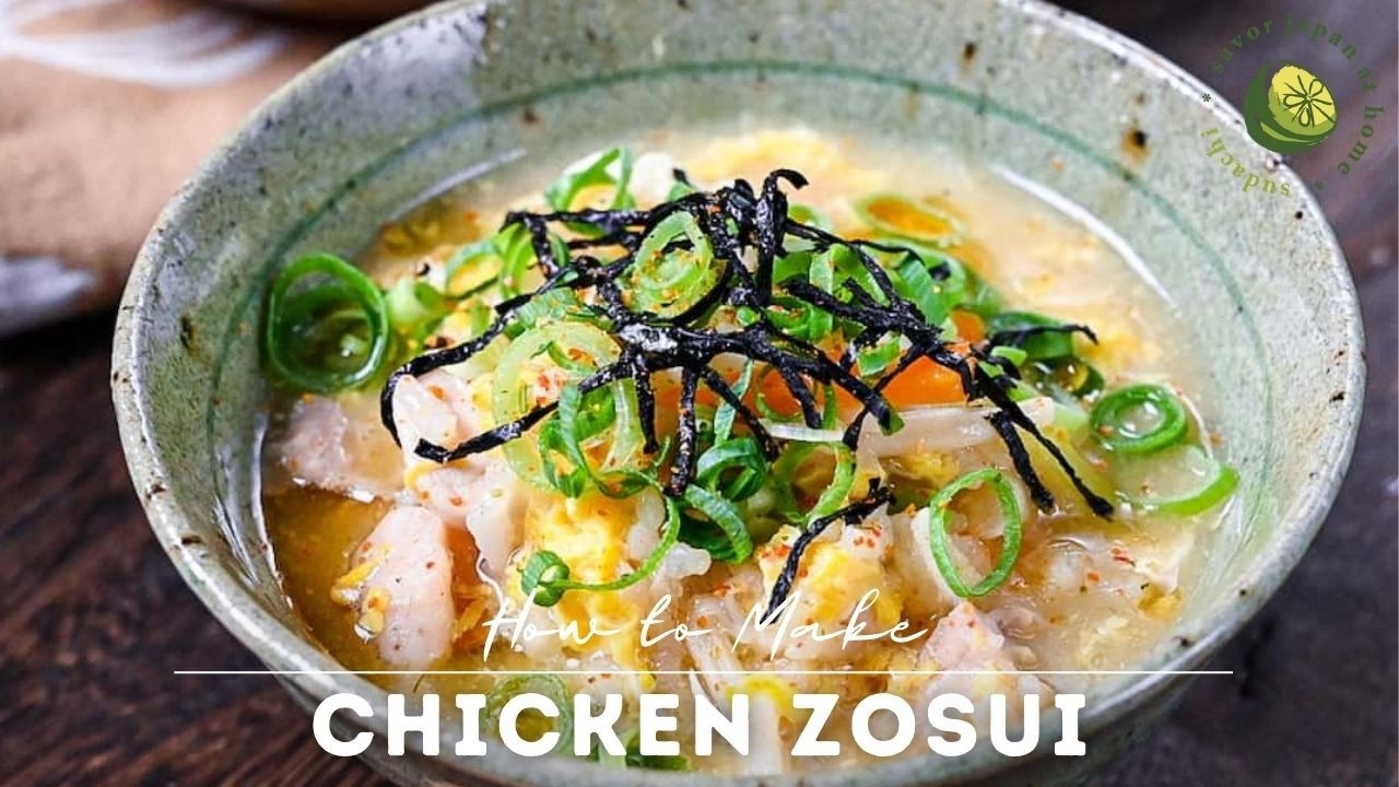 Ultimate Chicken Zosui Recipe (Japanese Rice Soup)