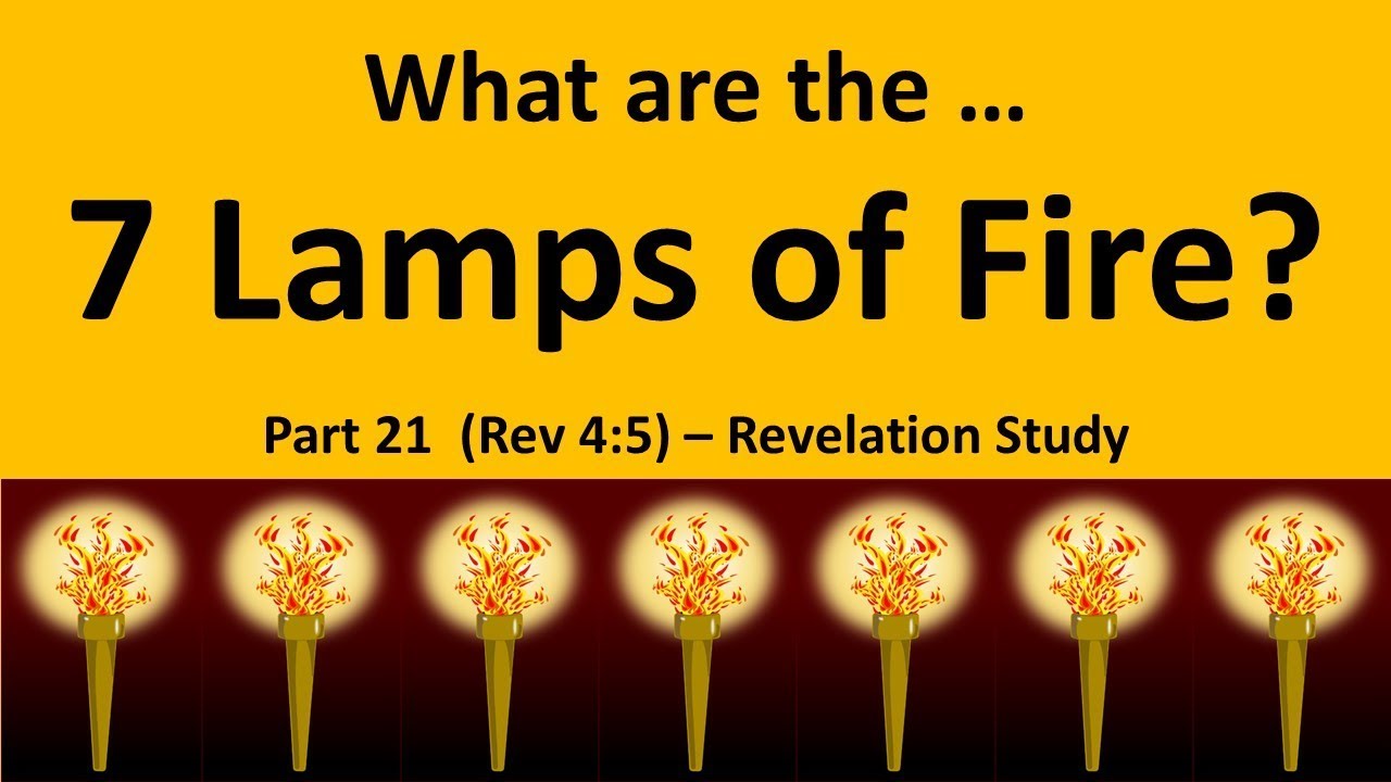 What are the Lamps of Fire Before the Throne of God? The Seven Spirits of God and the Holy Spirit