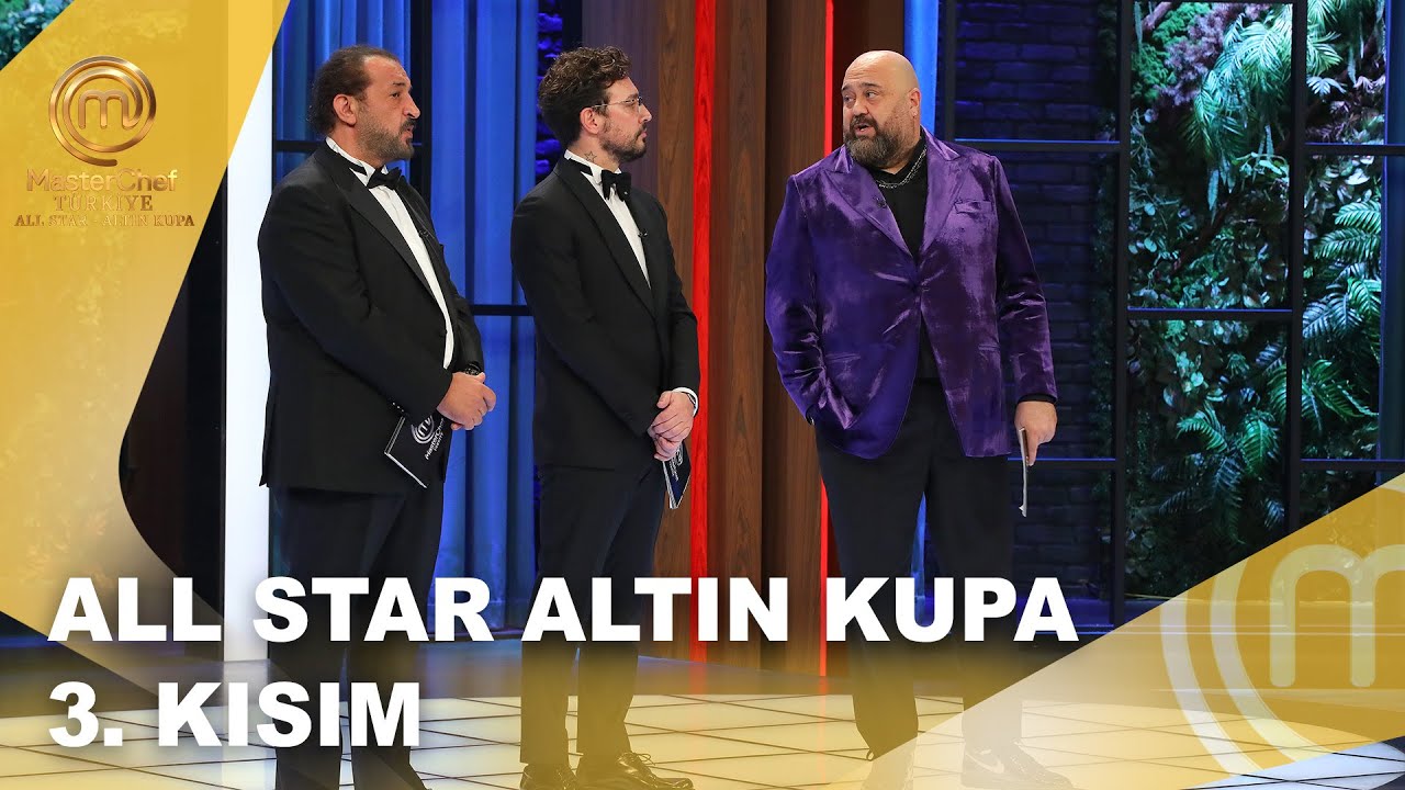 MasterChef Türkiye All Star Altın Kupa Büyük Final 3. Kısım | 18.01.2026 @masterchefturkiye
